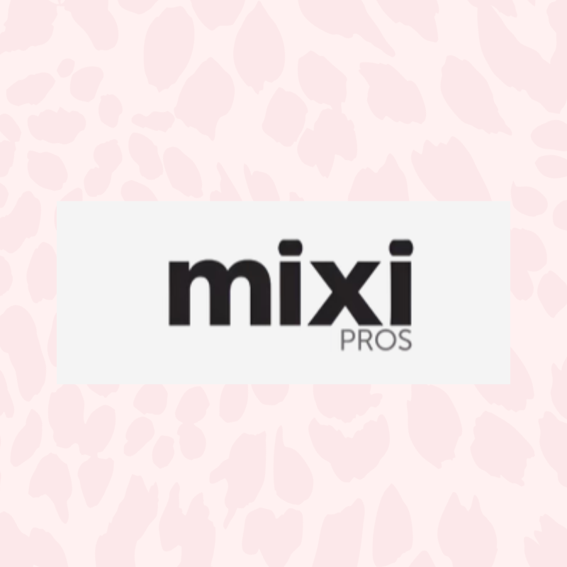 Mixi Pros