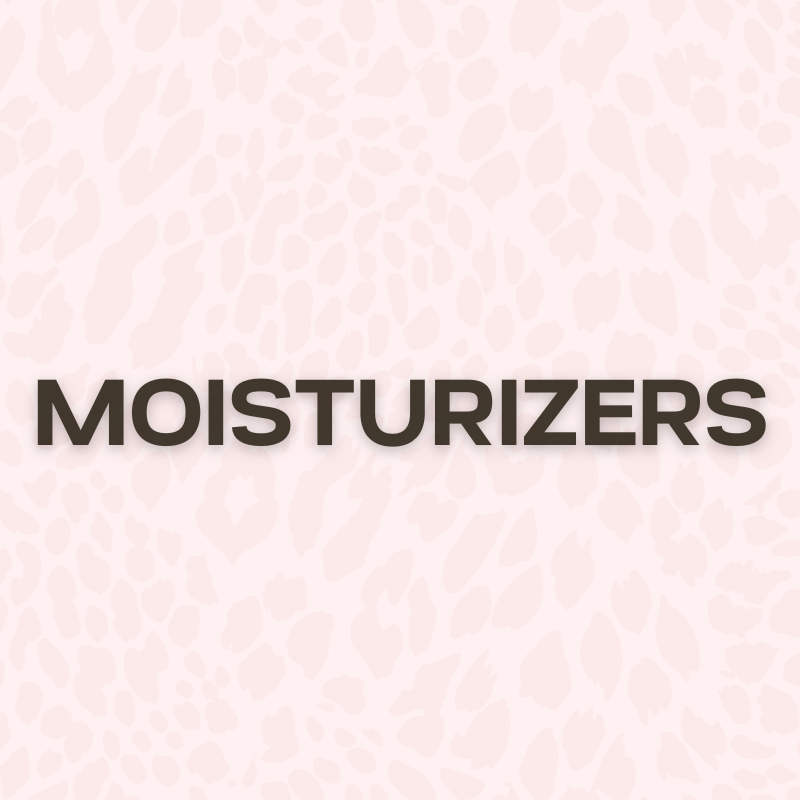 Moisturizer/Nourishing Creams
